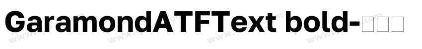 GaramondATFText bold字体转换
